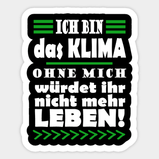 Klima Klimawandel Demonstration Spruch Sticker